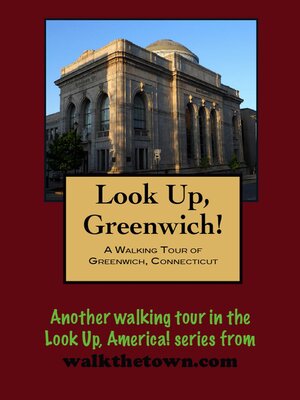 cover image of A Walking Tour of Greenwich, Connecticut